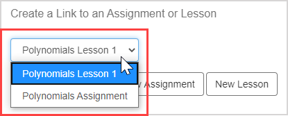 Under Create a Link to an Assignment or Lesson, the dropdown menu contains a list of activities in the class.